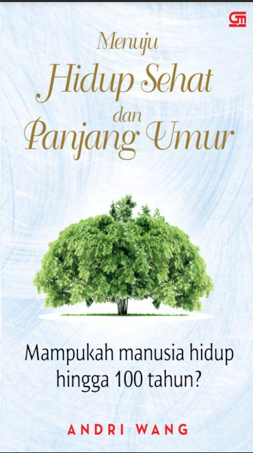 Menuju Hidup Sehat dan Panjang Umur